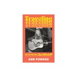 Traveling: On the Path of Joni Mitchell