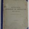 ACTIVITATEA SCOALELOR DE AGRICULTURA PANA LA ANUL 1924 PARTILE I - II ,APARUTA 1925