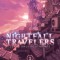 Nightfall Travelers Vol. 1