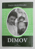 Dimov/ Dan Gradinaru dedicatie
