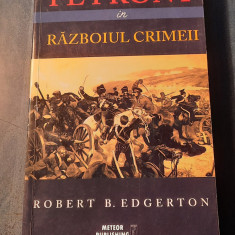 Pe front in razboiul Crimeii Robert B. Edgerton