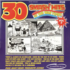 Vinil The Band Of Her Majesty&amp;#039;s Guards Division And Chorus ?? 30 Smash Hits Of The War Years (Vol. 2) foto