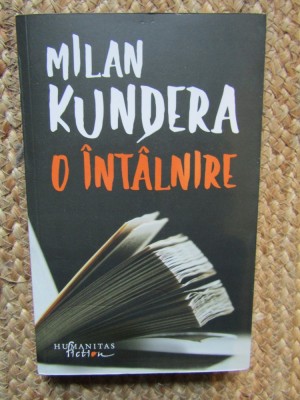 O intalnire - Milan Kundera foto
