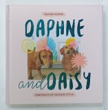 DAPHNE and DAISY , PAWTRAITS OF SAUSAGE STYLE by RACHEL BURKE , 2017
