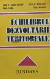 ECHILIBRUL DEZVOLTARII TERITORIALE - 1987 - Ioan D. Adumitracesei (O17), Junimea