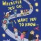 Wherever You Go, I Want You to Know