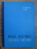 M. Bercovici - Rețele electrice. Calculul mecanic, Nemira