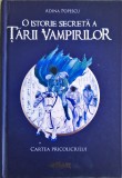 Adina Popescu - O istorie secreta a tarii vampirilor vol.1