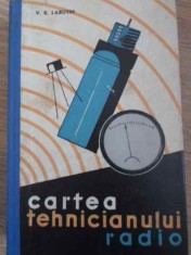 CARTEA TEHNICIANULUI RADIO-V. K. LABUTIN-265171