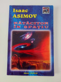 Isaac Asimov - Ratacitor in spatiu
