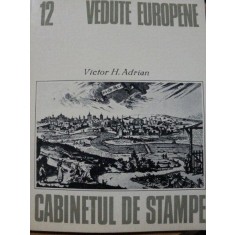 VEDUTE EUROPENE- VICTOR H. ADRIAN, BUC.1982