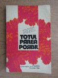 Yolanda Eminescu - Totul parea posibil. Fragmente de viata., 1993