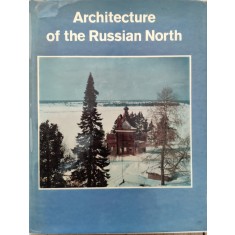Architecture Of The Russian North - Colectiv , E914
