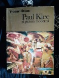 Yvonne Hasan - Paul Klee si pictura moderna