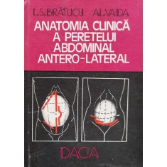 Anatomia Clinica A Peretelui Abdominal Antero-lateral - L. S. Bratucu, Al. Vaida , D747