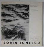 SORIN IONESCU , CATALOG DE EXPOZITIE , 1972