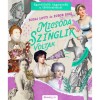Micsoda szinglik voltak - Egyed&uuml;l&aacute;ll&oacute; nagymenők a t&ouml;rt&eacute;nelemből - Budai Lotti