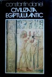 Civilizatia Egiptului Antic - Constantin Daniel