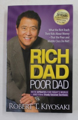 RICH DAD , POOR DAD by ROBERT T. KIYOSAKI , 2017 foto