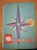 atlas geografic din anul 1964- pentru clasele a 3-a si a 4-a