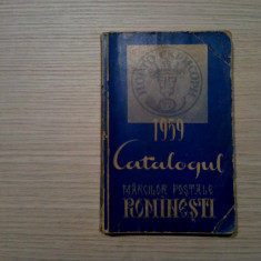 CATALOGUL MARCILOR POSTALE ROMANESTI 1959 - 282 p.; tiraj: 500 ex.