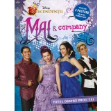 Mal &amp;amp; Company. Totul despre eroii tăi. Descendenții