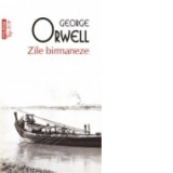 Zile birmaneze (editie de buzunar) - George Orwell