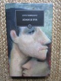 Adam și Eva - Liviu Rebreanu, Editura Litera, 2009, Coperta Cartonata