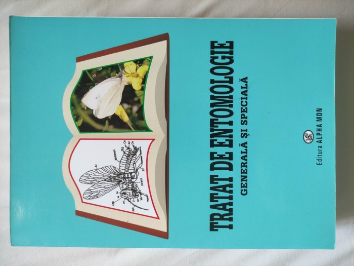Tratat de entomologie generala si speciala