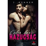 &Eacute;des kis hazugs&aacute;g - J. Kenner