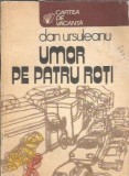 Umor la patru roti - Dan Ursuleanu