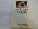 Der letzte wweynfeldt- Martin Suter