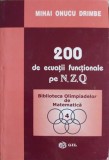 200 Ecuatii Functionale N, Z, Q - Mihai Onucu Drimbe, Matematica, Olimpiade, Editura GIL 2003