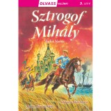 Olvass vel&uuml;nk! (3) - Sztrogof Mih&aacute;ly - Jules Verne