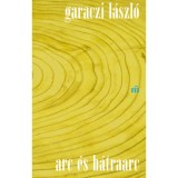 Arc &eacute;s h&aacute;traarc - Garaczi L&aacute;szl&oacute;