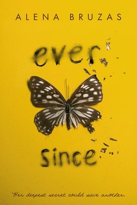 Ever Since foto