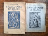 A patra + a cincea carte de religie - Preotul Dumitru Calugar/ R3S, Alta editura