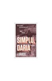 Simplu, Daria - Paperback - Daria Hornoiu - Pandora M