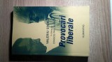 Cumpara ieftin Valeriu Stoica; Dragos Paul Aligica - Provocari liberale - Dialoguri (2003)