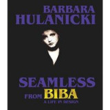 Seamless From Biba : A Life in Design