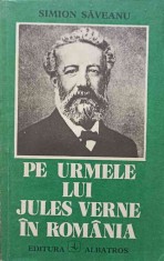 PE URMELE LUI JULES VERNE IN ROMANIA-SIMION SAVEANU-175825 foto
