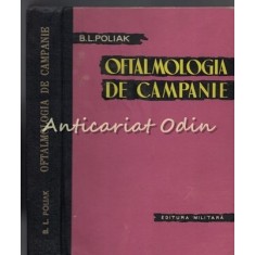 Oftalmologia De Campanie - B. L. Poliak