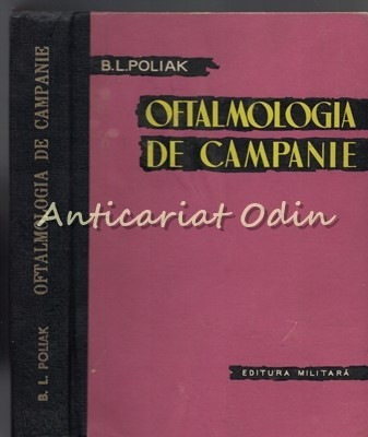 Oftalmologia De Campanie - B. L. Poliak foto