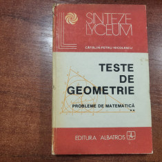 Teste de geometrie.Probleme de matematica vol.2 de Catalin-Petru Nicolescu