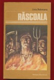 Liviu Rebreanu, "Rascoala" Editura Eminescu, 1981