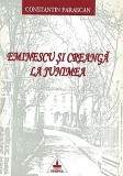 Cumpara ieftin Eminescu Si Creanga La Junimea - Constantin Parascan
