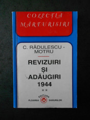 C. RADULESCU-MOTRU - REVIZUIRI SI ADAUGIRI 1944. volumul 2 foto