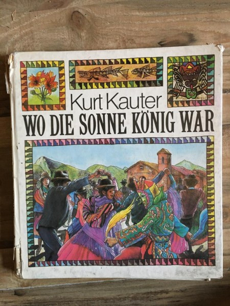 Kurt Kauter - Wo Die Sonne Konig War