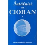 Intalniri cu Cioran, 1