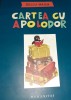 Cartea cu Apolodor - Gellu Naum, Humanitas, Povesti Copii, 20x26 cm, 72 pagini, Editie Cartonata